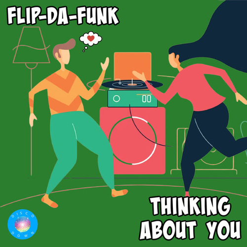 FLIP-DA-FUNK - Thinking About You [DD279]